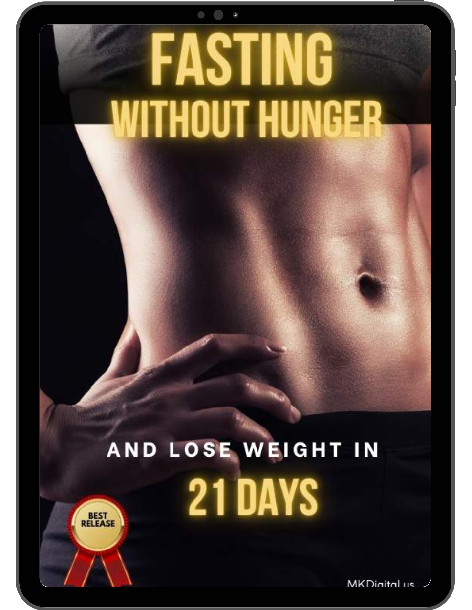 Fasting Without Hunger - Lose Weight in 21 Days - MKDigital